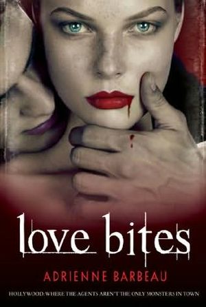 [Vampyres of Hollywood 02] • Love Bites